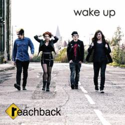 Reachback : Wake Up